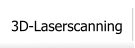 3D-Laserscanning
